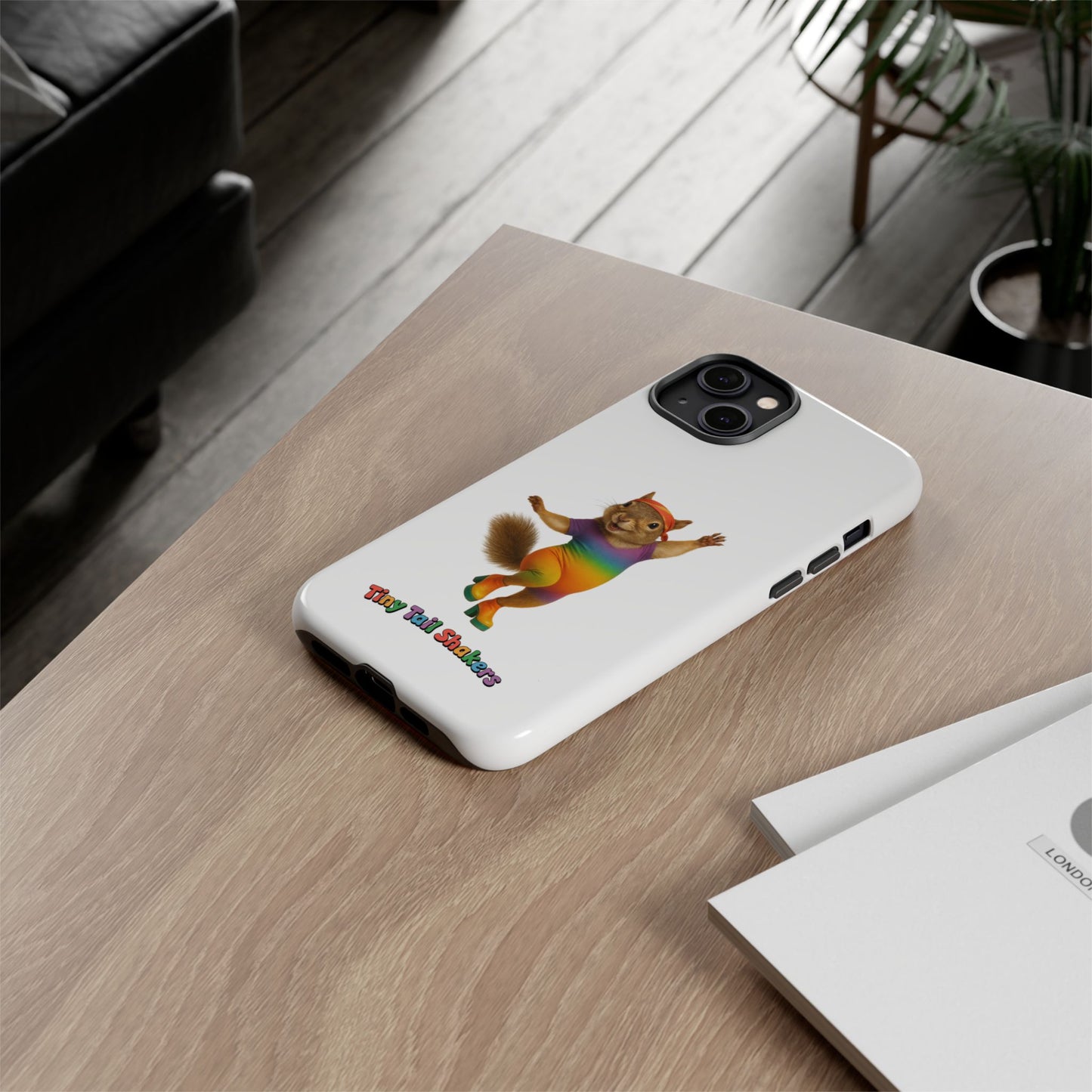 Feelin' Squirrely Tiny Tail Shaker | Phone Case