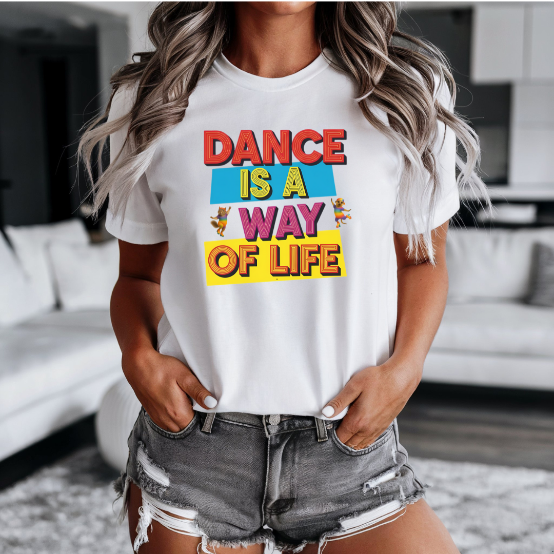 Dance is a Way of Life | Unisex T-Shirt