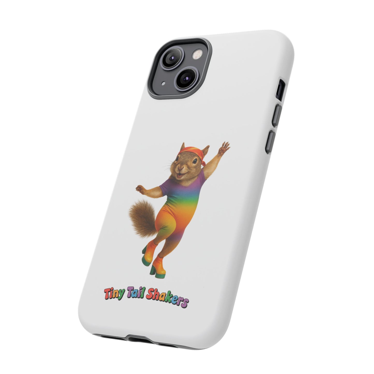 Feelin' Squirrely Tiny Tail Shaker | Phone Case