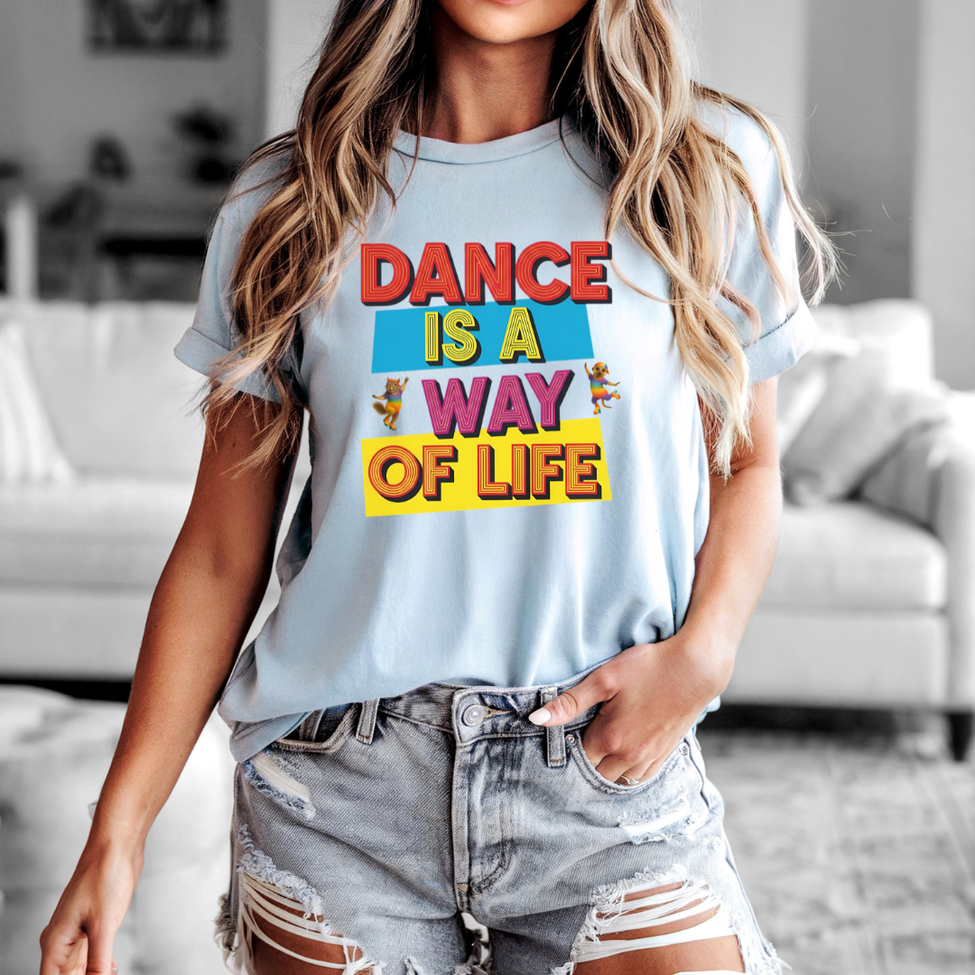 Dance is a Way of Life | Unisex T-Shirt