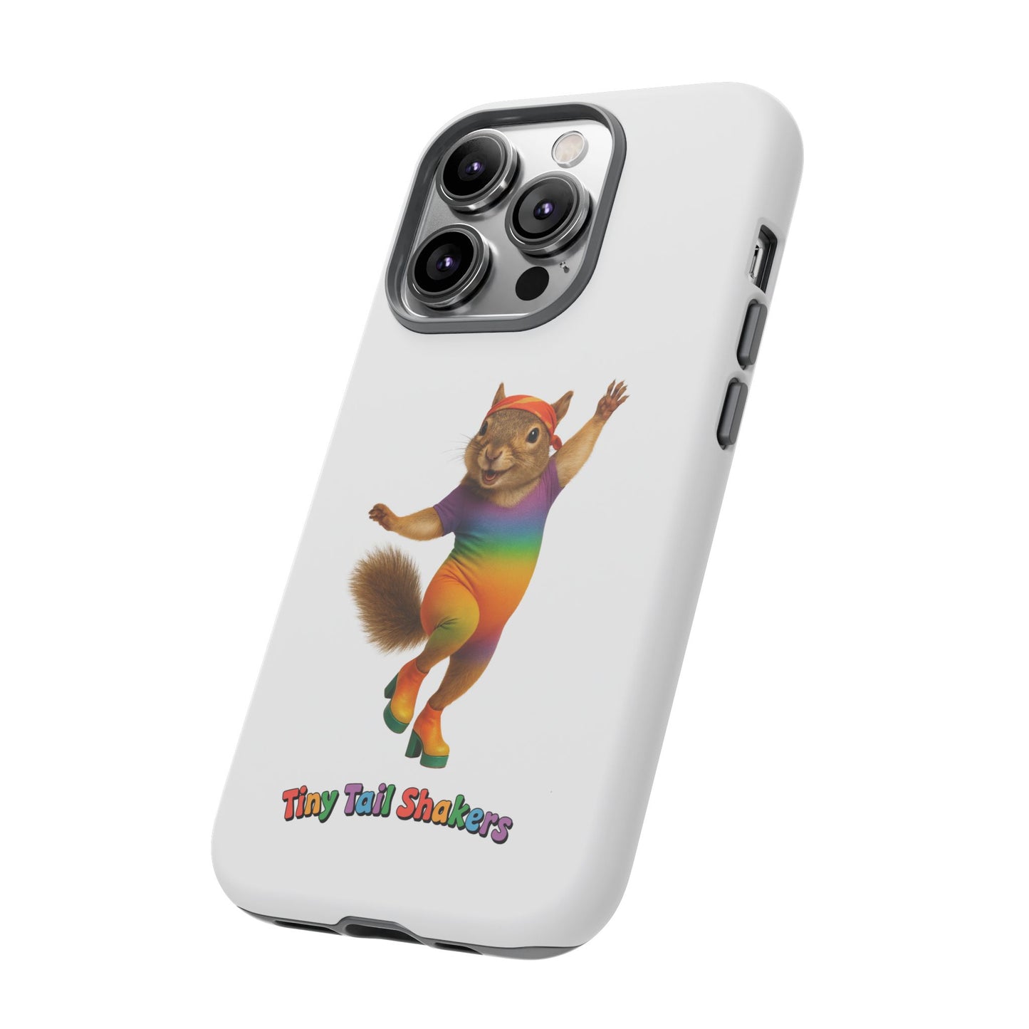 Feelin' Squirrely Tiny Tail Shaker | Phone Case