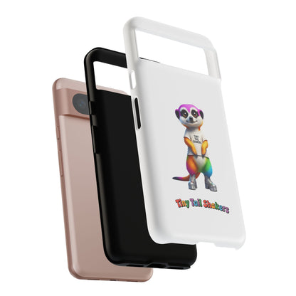 Rainbow Meerkat 2 Tiny Tail Shaker | Phone Case