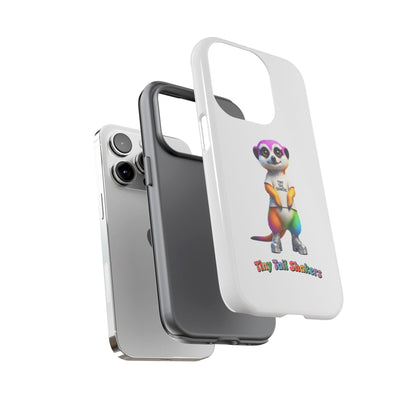 Rainbow Meerkat 2 Tiny Tail Shaker | Phone Case