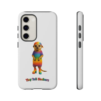 OG Meerkat Tiny Tail Shaker | Phone Case