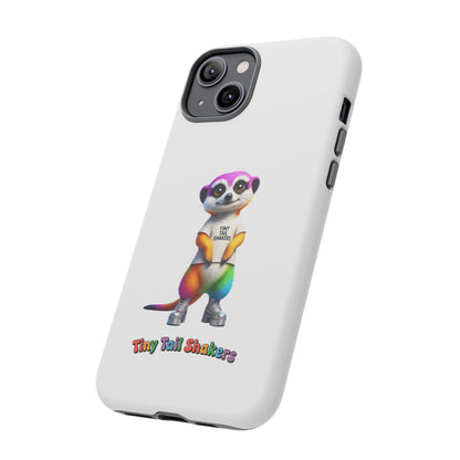 Rainbow Meerkat 2 Tiny Tail Shaker | Phone Case