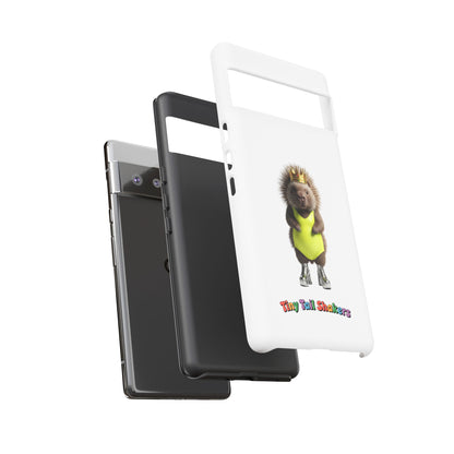 Porcupine Queen Tiny Tail Shaker | Phone Case