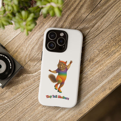 Feelin' Squirrely Tiny Tail Shaker | Phone Case