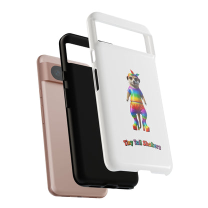 Rainbow Meerkat Tiny Tail Shaker | Phone Case