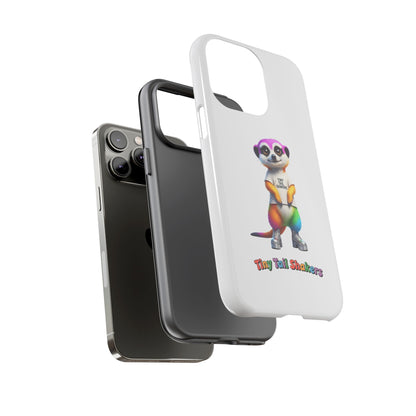 Rainbow Meerkat 2 Tiny Tail Shaker | Phone Case