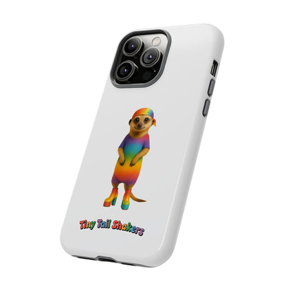 OG Meerkat Tiny Tail Shaker | Phone Case