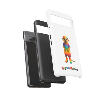 OG Meerkat Tiny Tail Shaker | Phone Case