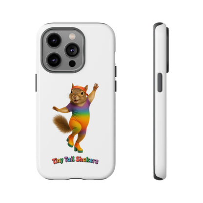 Feelin' Squirrely Tiny Tail Shaker | Phone Case