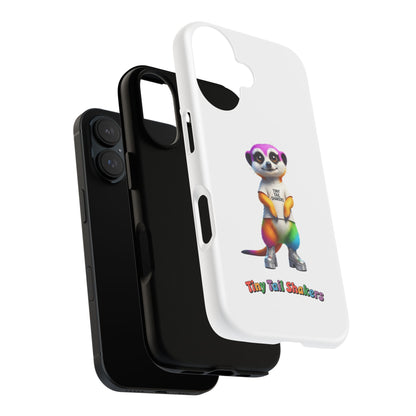 Rainbow Meerkat 2 Tiny Tail Shaker | Phone Case